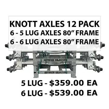 12 Pack - Knott Torsion Axles (6) 3750lb 5 lug for 80 inch Frames and (6) 6000lb 6 lug for 80 inch Frame